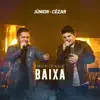 Júnior e Cézar - Imunidade Baixa (Ao Vivo) - Single